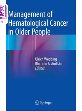 海外直订医药图书Management of Hematological Cancer in Older People 老年人血液学癌症的管理