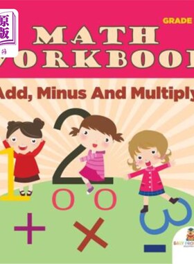 海外直订Grade 4 Math Workbook: Add, Minus And Multiply (Math Books) 四年级数学练习册：加、减、乘（数学书）