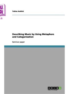 海外直订Describing Music by Using Metaphors and Categorization 用隐喻和分类来描述音乐