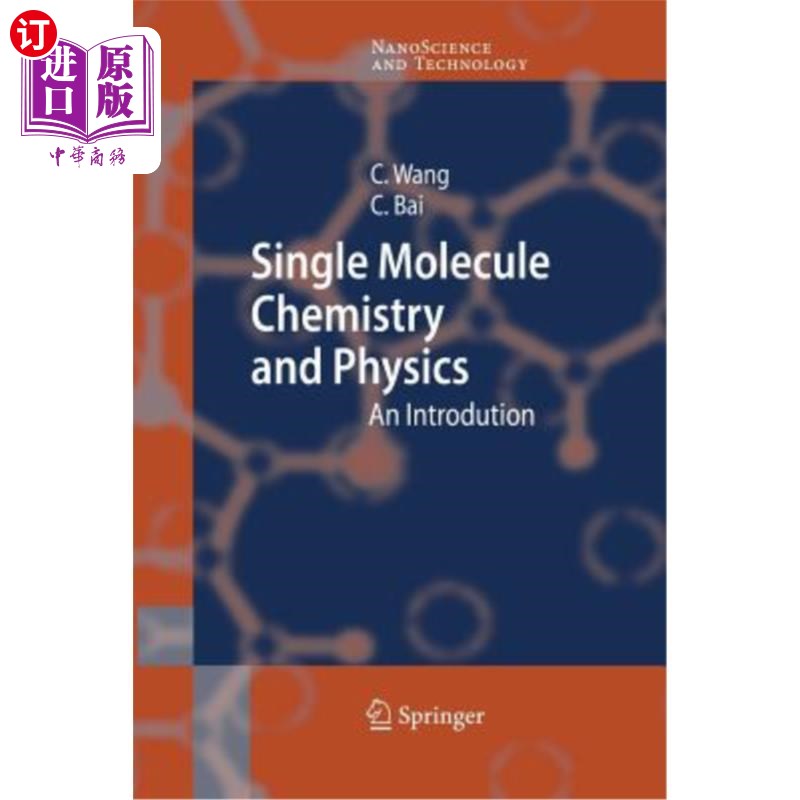 海外直订Single Molecule Chemistry and Physics: An Introduction 单分子化学与物理导论