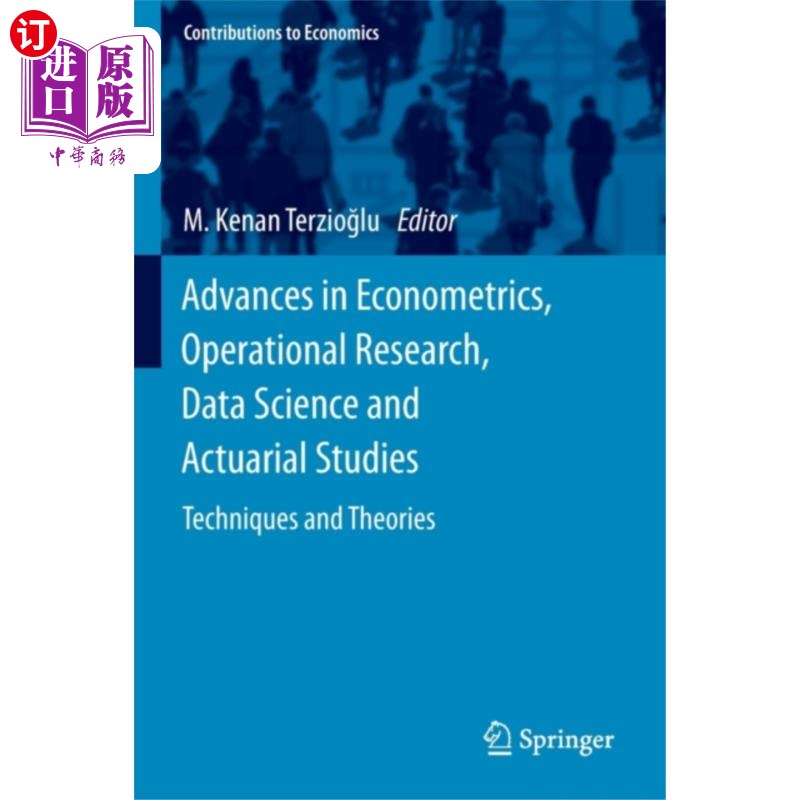 海外直订Advances in Econometrics, Operational Research, ... 计量经济学、运筹学、数据科学和精算研究进展
