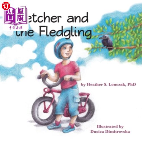 海外直订Fletcher and the Fledgling 弗莱彻和羽翼未丰