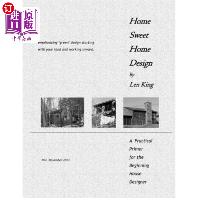 海外直订Home Sweet Home Design: A Primer for the Beginning House Designer 温馨家居设计:一个入门的房子设计师