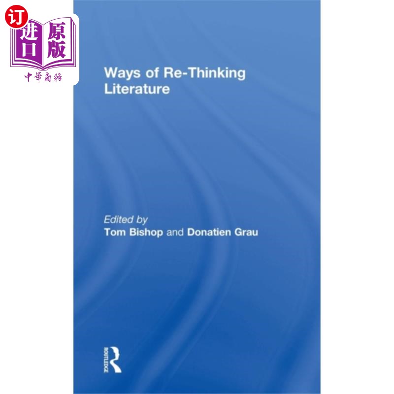 海外直订Ways of Re-Thinking Literature 重新思考文学的方法
