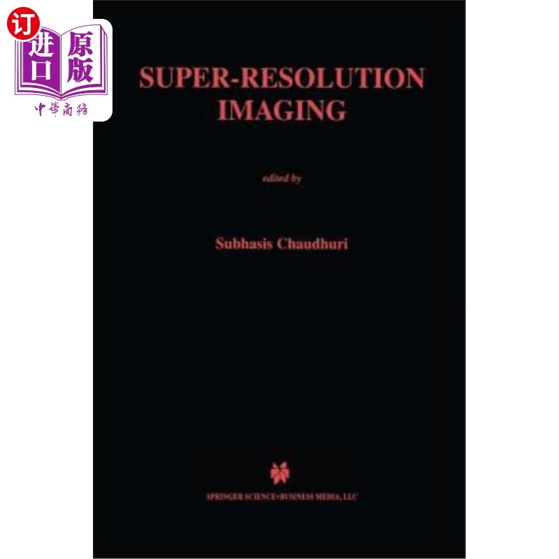 海外直订Super-Resolution Imaging 超分辨率成像