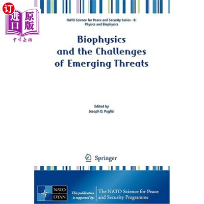 海外直订Biophysics and the Challenges of Emerging Threats 生物物理学和新出现的威胁的挑战