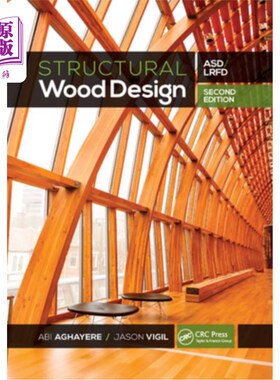 海外直订Structural Wood Design: Asd/LRFD 结构木材设计:Asd/LRFD