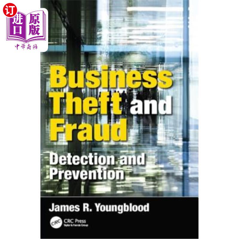 海外直订Business Theft and Fraud: Detection and Prevention 商业盗窃和欺诈:检测和预防