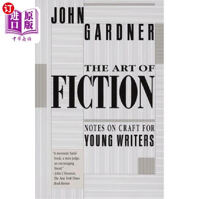 海外直订The Art of Fiction: Notes on Craft for Young Writers 小说艺术：青年作家的手工艺笔记