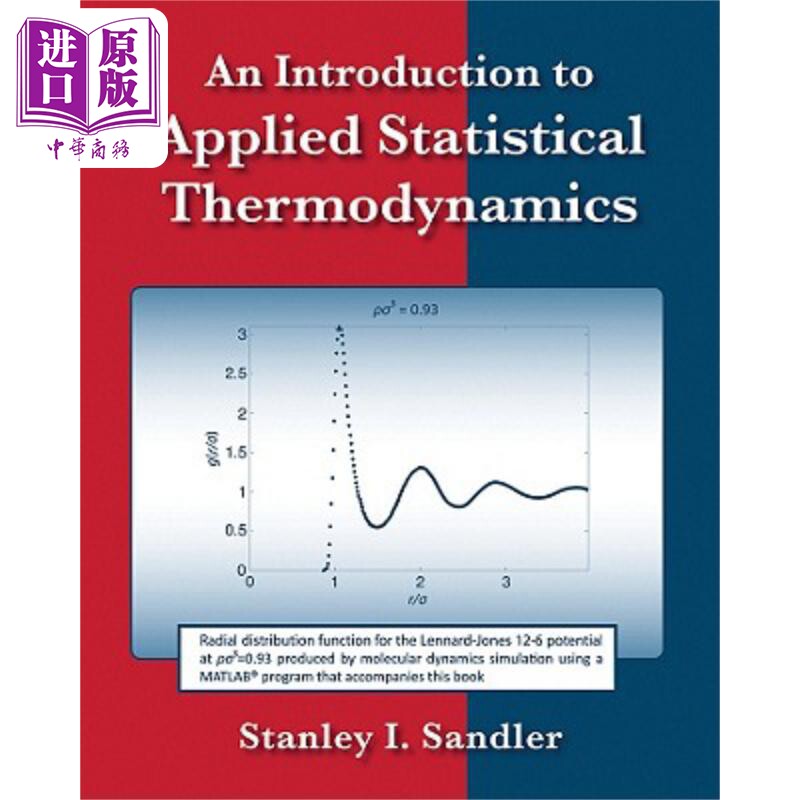 实用统计热力学导论 An Introduction To Applied Statistical Thermodynamics Stanley Sandler 英文原版 中商原版