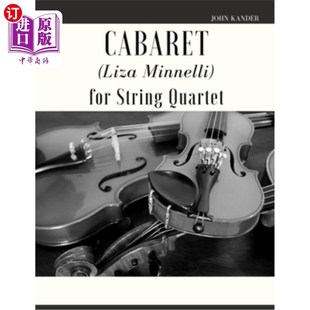 for String Quartet 海外直订Cabaret 丽莎·明奈利 Minnelli 卡巴莱 弦乐四重奏 Liza