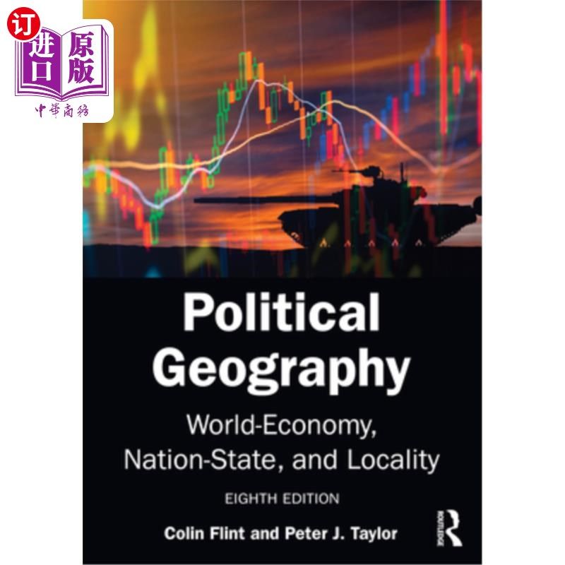 海外直订Political Geography: World-Economy, Nation-State, and Locality 政治地理学：世界经济、民族国家和地方