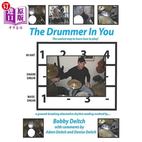 海外直订The Drummer in You: The Easiest Way to Learn How to Play 你的鼓手：学习如何演奏的最简单方法