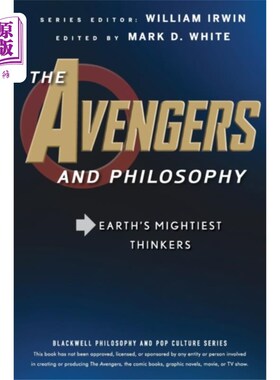 海外直订Avengers and Philosophy - Earth's Mightiest Thin... 复仇者和哲学——地球上最伟大的思想家