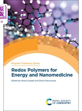 海外直订Redox Polymers for Energy and Nanomedicine
