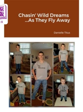 海外直订Chasin' Wild Dreams ...As They Fly Away 追逐狂野的梦想……当它们飞走