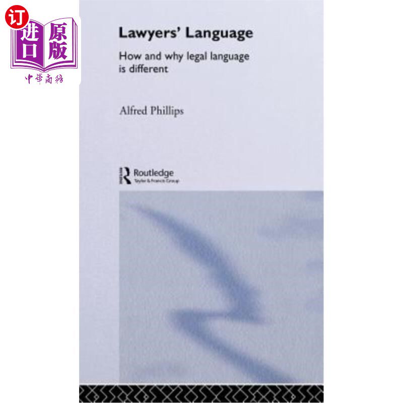 海外直订Lawyers' Language: The Distinctiveness of Legal Language 律师语言：法律语言的独特性