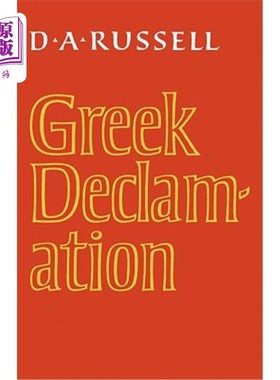 海外直订Greek Declamation 希腊雄辩