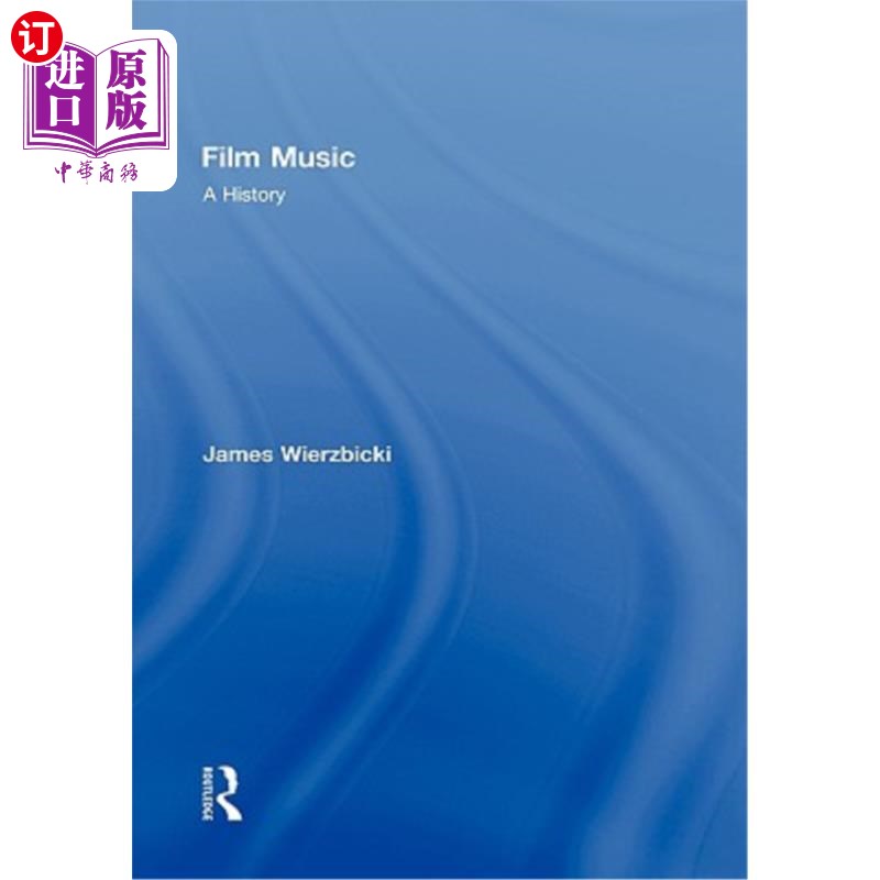 海外直订Film Music: A History 电影音乐:历史