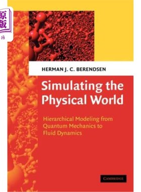 海外直订Simulating the Physical World: Hierarchical Modeling from Quantum Mechanics to F 模拟物理世界：从量子力学到
