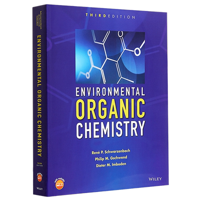 现货 Environmental Organic Chemistry Third Edition 英文原版 环境有机化学 第3版 Rene Schwarzenbach【中商原版】