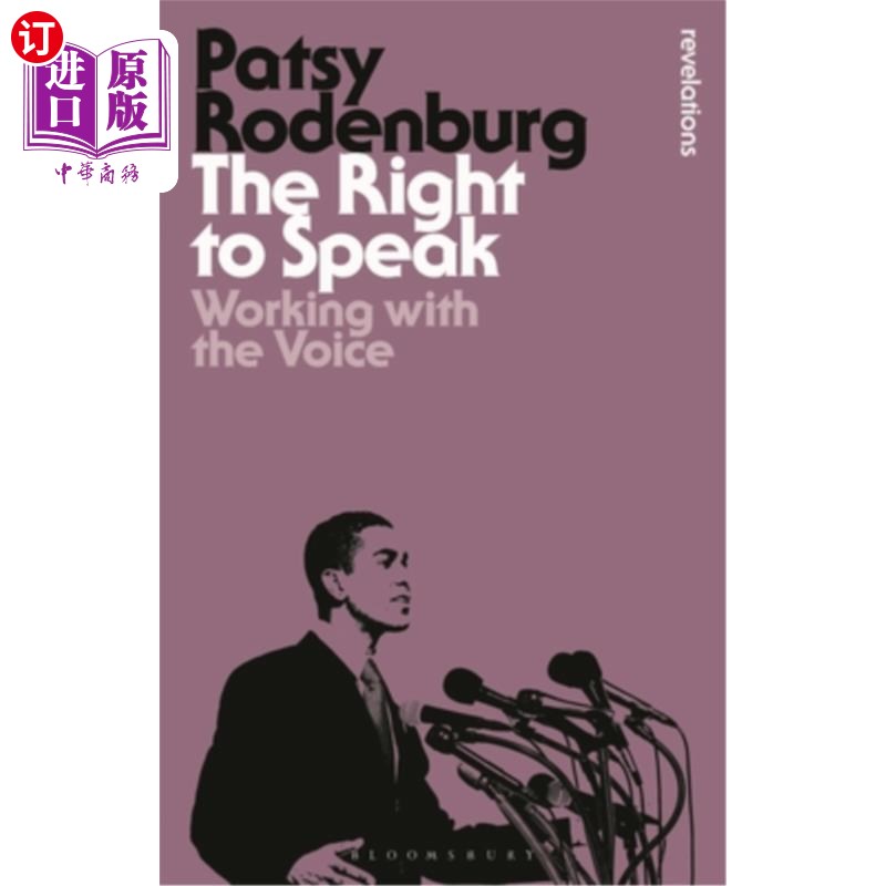 海外直订The Right to Speak: Working with the Voice 说话的权利:与声音一起工作