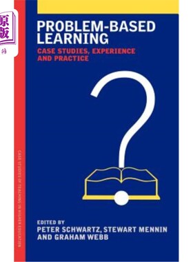 海外直订Problem Based Learning: Case Studies, Experience and Practice 基于问题的学习：案例研究，经验和实践