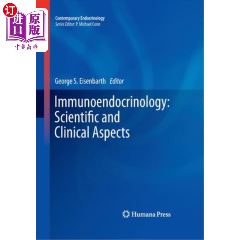 海外直订医药图书Immunoendocrinology: Scientific and Clinical Aspects 免疫内分泌学:科学和临床方面