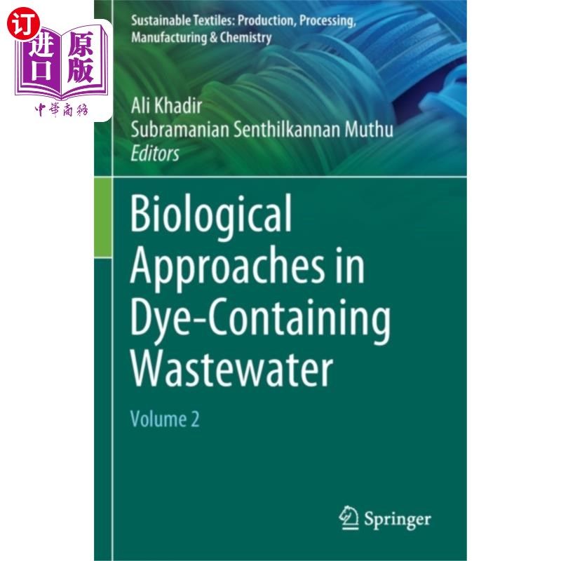 海外直订Biological Approaches in Dye-Containing Wastewat... 含染料废水的生物处理方法