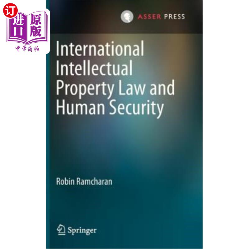 海外直订International Intellectual Property Law and Human Security 国际知识产权法与人类安全