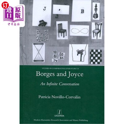 海外直订Borges and Joyce: An Infinite Conversation 博尔赫斯与乔伊斯:无限对话