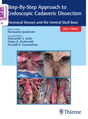 海外直订医药图书Step-By-Step Approach to Endoscopic Cadaveric Dissection, Ed 1: Paranasal Sinuse 内窥镜解剖尸体的一