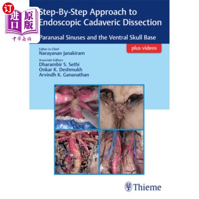 海外直订医药图书Step-By-Step Approach to Endoscopic Cadaveric Dissection, Ed 1: Paranasal Sinuse 内窥镜解剖尸体的一