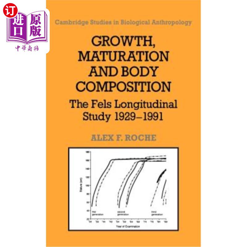 海外直订医药图书Growth, Maturation, and Body Composition: The Fels Longitudinal Study 1929-1991 生长、成熟和身体成