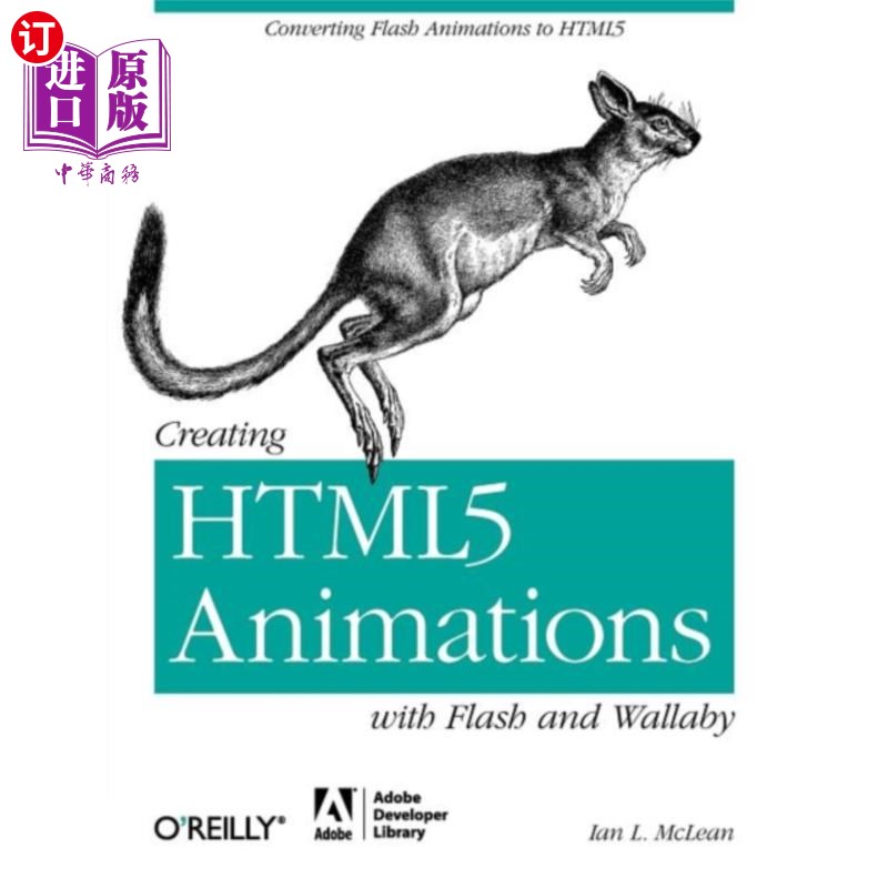 海外直订Creating HTML5 Animations with Flash and Wallaby 使用Flash和Wallaby创建HTML5动画