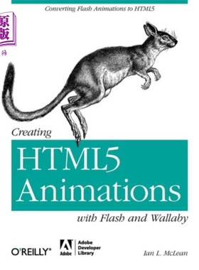 海外直订Creating HTML5 Animations with Flash and Wallaby 使用Flash和Wallaby创建HTML5动画