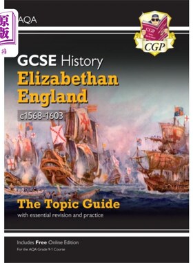 海外直订Grade 9-1 GCSE History AQA Topic Guide - Elizabe... 9-1年级GCSE历史AQA主题指南-伊丽莎白时期的英格兰，c1568-
