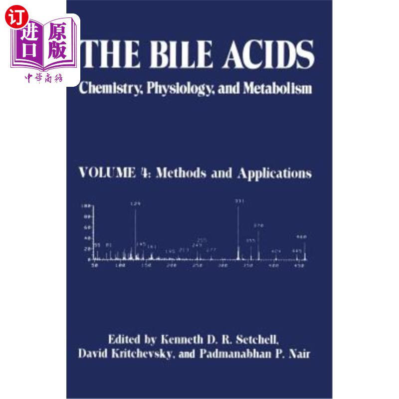 海外直订医药图书The Bile Acids: Chemistry, Physiology, and Metabolism: Volume 4: Methods and App 胆汁酸:化学、生理