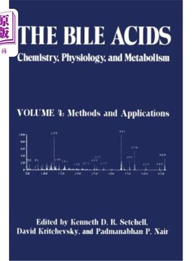 海外直订医药图书The Bile Acids: Chemistry, Physiology, and Metabolism: Volume 4: Methods and App 胆汁酸：化学、生理