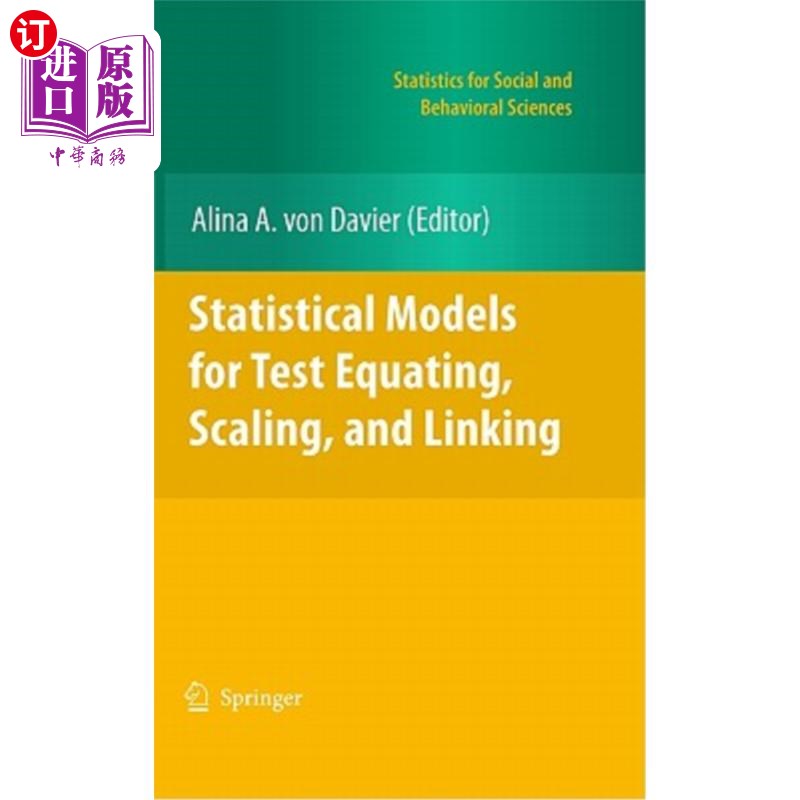 海外直订Statistical Models for Test Equating, Scaling, and Linking 测试等值、缩放和链接的统计模型