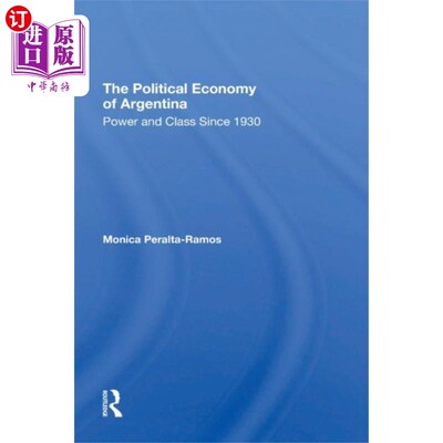 海外直订Political Economy Of Argentina 阿根廷政治经济学