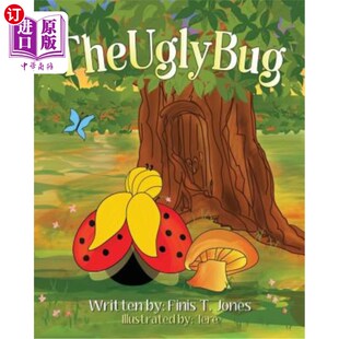海外直订The Ugly Bug 丑陋的虫子