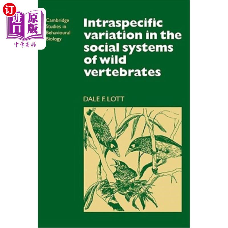 海外直订Intraspecific Variation in the Social Systems of Wild Vertebrates 野生脊椎动物社会系统的种内变异