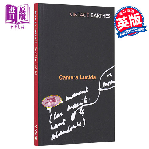 Camera Lucida : Reflections on Photography 进口艺术 明室：摄影纵横谈【中商原版】