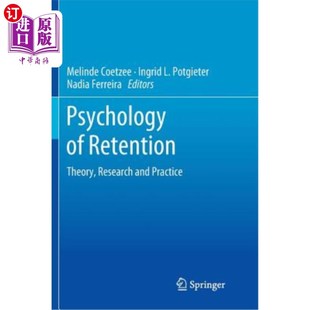 海外直订Psychology 保留心理学：理论 Theory Research Practice Retention and 研究与实践