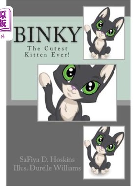 海外直订Binky: The Cutest Kitten Ever! 宾基：有史以来最可爱的小猫！