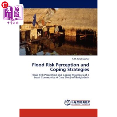 海外直订Flood Risk Perception and Coping Strategies 洪水风险认知与应对策略