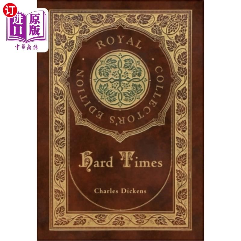 海外直订Hard Times (Royal Collector's Edition) (Case Laminate Hardcover with Jacket) 艰难岁月(皇家珍藏版)(精装本连