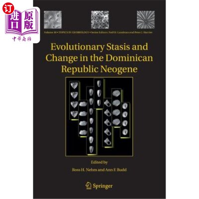 海外直订Evolutionary Stasis and Change in the Dominican Republic Neogene 多米尼加共和国新近纪的进化停滞和变化