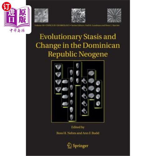 海外直订Evolutionary Stasis and Change in the Dominican Republic Neogene 多米尼加共和国新近纪的进化停滞和变化